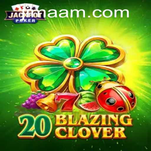 Discover the Mystique of 20BlazingClover and Unravel the Adventure with Jimaam