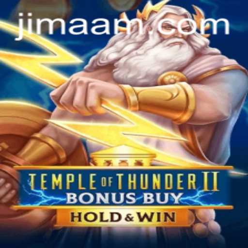 Temple of Thunder II Bonus Buy: A Riveting Journey Into Mythical Realms